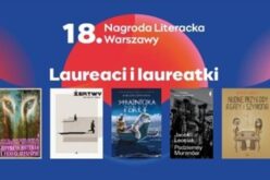 Laureaci 18.edycji Nagrody Literackiej Warszawy