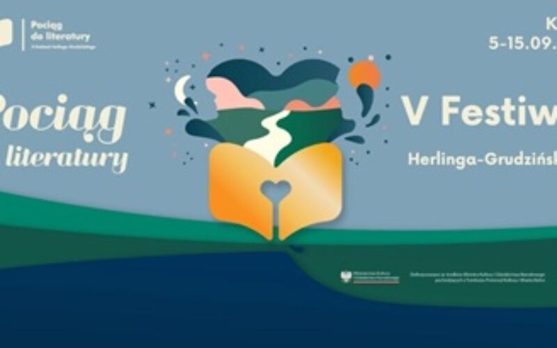 Festiwal Herlinga-Grudzińskiego 2025 już za dwa tygodnie