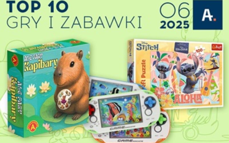 TOP 10 gier i zabawek w Ateneum – czerwiec 2025
