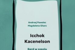 Icchok Kacenelson Bard w szeolu