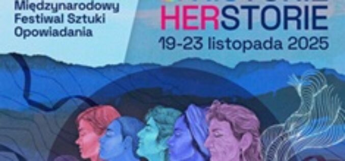 HISTORIE/HERSTORIE ‒ 20. edycja Międzynarodowego Festiwalu Sztuki Opowiadania