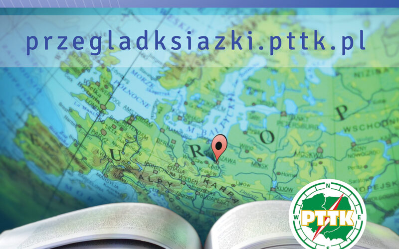 Ostatnie dni na zgłoszenia do Ogólnopolskiego Przeglądu Książki Krajoznawczej i Turystycznej