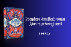 „Atramentowa krew” – drugi tom kultowej serii Cornelii Funke ponownie na półkach!