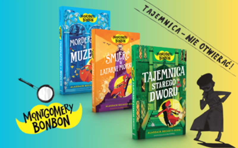 Idealna seria na rozczytanie! Poznajcie Montgomery’ego Bonbona