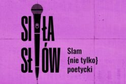Nabór na cykl warsztatów slamowych “Siła słów. Slam (nie tylko) poetycki”