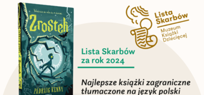 „Zrostek” na Liście Skarbów Muzeum Książki Dziecięcej 2024!