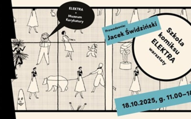 SZKOŁA KOMIKSU. ELEKTRA Jacek Świdziński