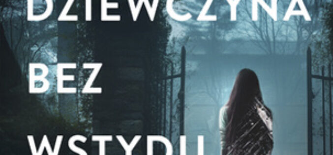 Malwina Chojnacka, Dziewczyna bez wstydu