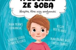 W zgodzie ze sobą. Książka, która uczy asertywności