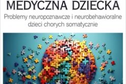 Neuropsychologia medyczna dziecka. Nowość wydawnictwa Difin