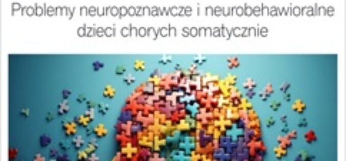 Neuropsychologia medyczna dziecka. Nowość wydawnictwa Difin