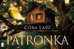 „Patronka Północy” – wielki finał elfickiej sagi „Córa Lasu”