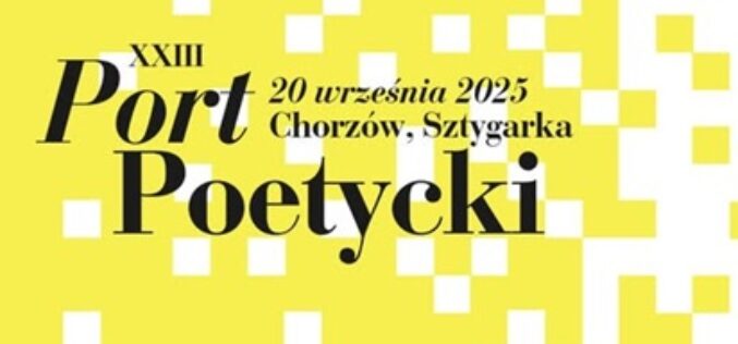 Port Poetycki w Chorzowie 2025