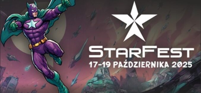 Fantastyczny Festiwal Wyobraźni StarFest 2025