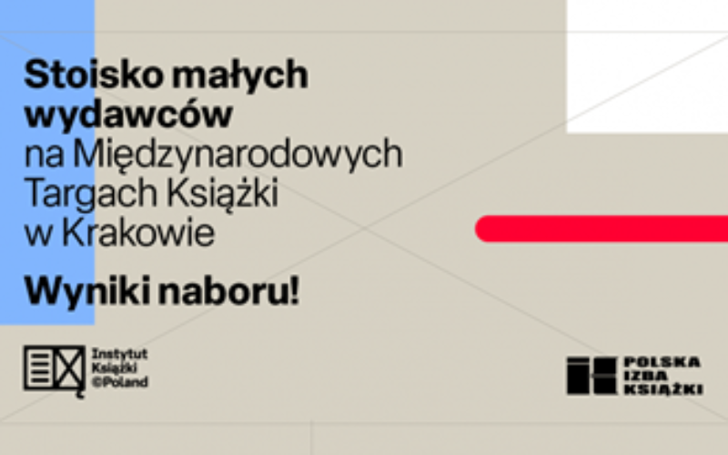 Mali wydawcy na krakowskich targach książki – wyniki naboru