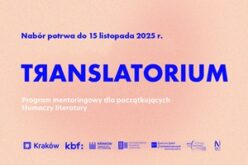 Nabór do V edycji programu mentoringowego Translatorium przedłużony