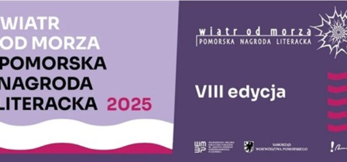 Znamy laureatów Pomorskiej Nagrody Literackiej „Wiatr od morza”