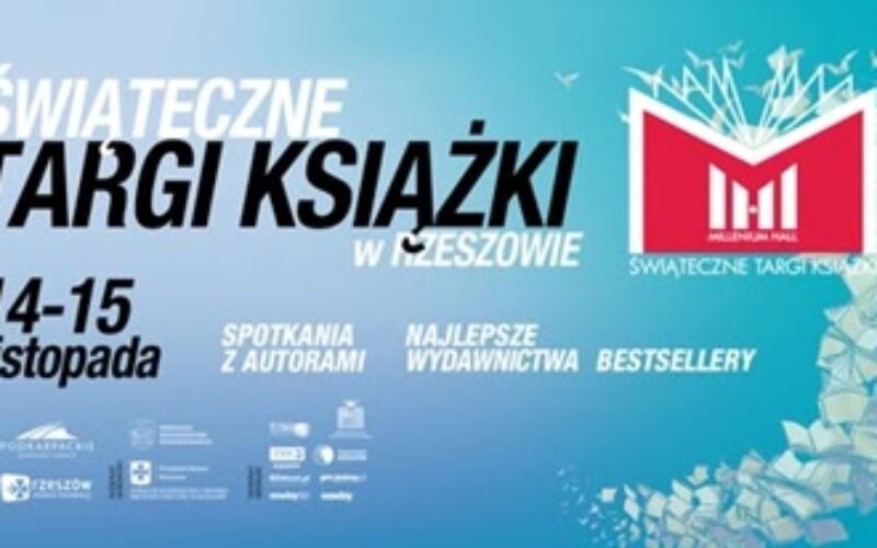 Dzisiaj startują Świąteczne Targi Książki w Rzeszowie