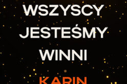 Karin Slaughter, Wszyscy jesteśmy winni