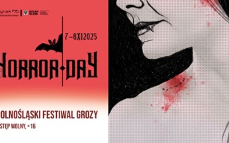 Horror Day – Dolnośląski Festiwal Grozy 2025