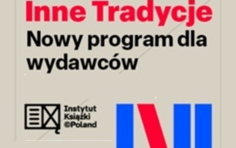 Kolejne publikacje wsparte w ramach programu Inne Tradycje