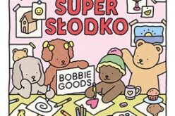 Jak rysować super słodko. Stwórz i pokoloruj urzekające obrazki