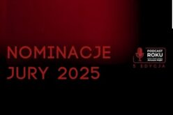 Podcast Roku 2025 – znamy nominowanych