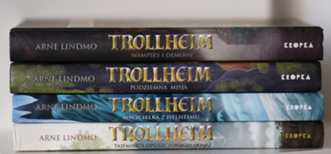 Trollheim – seria, która przekonała nawet tych opornych na czytanie!