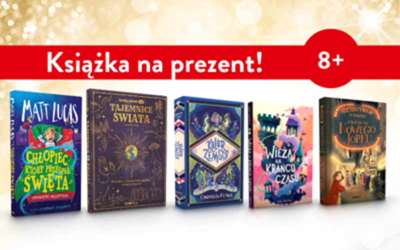 Świąteczne prezenty dla młodych czytelników (8+)