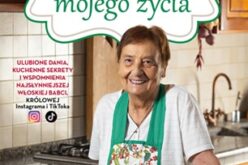 Przepisy mojego życia. Ulubione dania, kuchenne sekrety i wspomnienia najsłynniejszej włoskiej babci, królowej Instagrama i TikToka