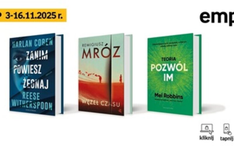 Książkowe listy bestsellerów w Empiku za okres od 3 do 16 listopada