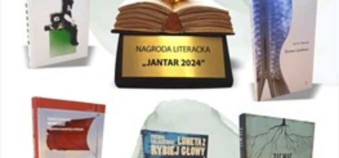 Nagroda Literacka Jantar – znamy nominowanych oraz zwycięzcę Plebiscytu Czytelników