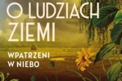 Saga o ludziach ziemi. Wpatrzeni w niebo