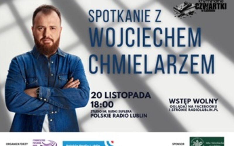 W cyklu Kryminalne czwartki w Lublinie spotkanie z Wojciechem Chmielarzem