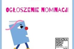 Nominacje do nagrody Polskiej Sekcji IBBY Książka Roku 2025