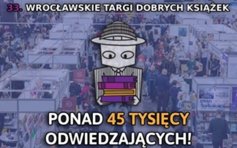 Zakończyły się Wrocławskie Targi Dobrych Książek