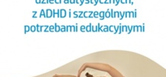 Joga w terapii dzieci autystycznych, z ADHD i szczególnymi potrzebami edukacyjnymi