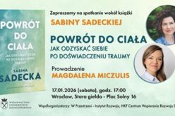 Odblokować ciało, ukoić umysł – spotkanie promujące książkę Sabiny Sadeckiej „Powrót do ciała”