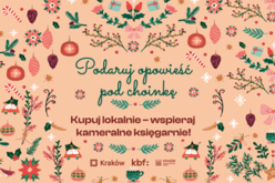 Kraków zachęca do szukania prezentów na święta w lokalnych księgarniach i antykwariatach
