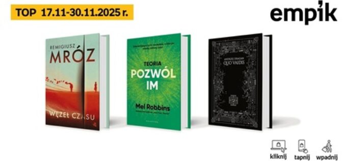 Książkowe listy bestsellerów w Empiku za okres od 17 do 30 listopada