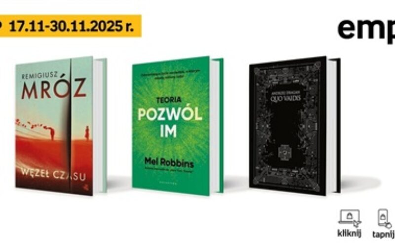 Książkowe listy bestsellerów w Empiku za okres od 17 do 30 listopada
