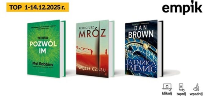 Książkowe listy bestsellerów w Empiku za okres od 1 do 14 grudnia