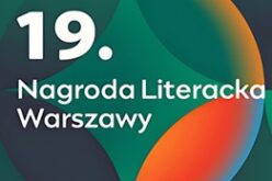 Ostatnie dni naboru do Nagrody Literackiej Warszawy