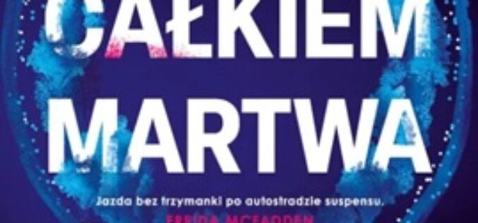 Holly Jackson, Nie całkiem martwa