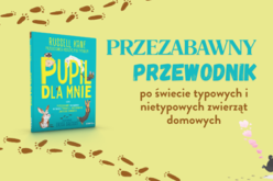 „Pupil dla mnie” – książka, która pomaga znaleźć nie tylko pupila, lecz przyjaciela