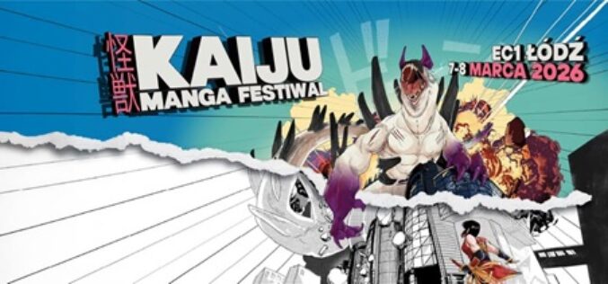 Festiwal Kaiju Manga już w ten weekend