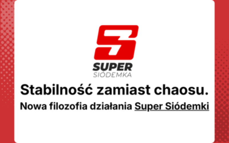 Stabilność zamiast chaosu. Nowa filozofia działania Super Siódemki