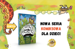 Kosmici, zombie i mopsiczka, która ratuje świat – nadchodzi Kurze Wzgórze!