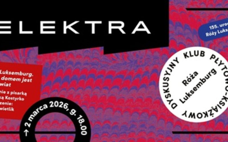 Dyskusyjny Klub Płytowo-Książkowy: Róża Luksemburg