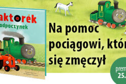 Kolejne przygody Traktorka!